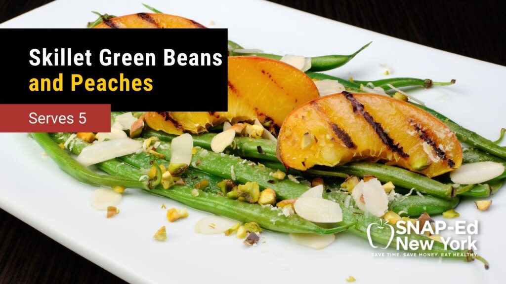 Skillet Green Beans with Peaches