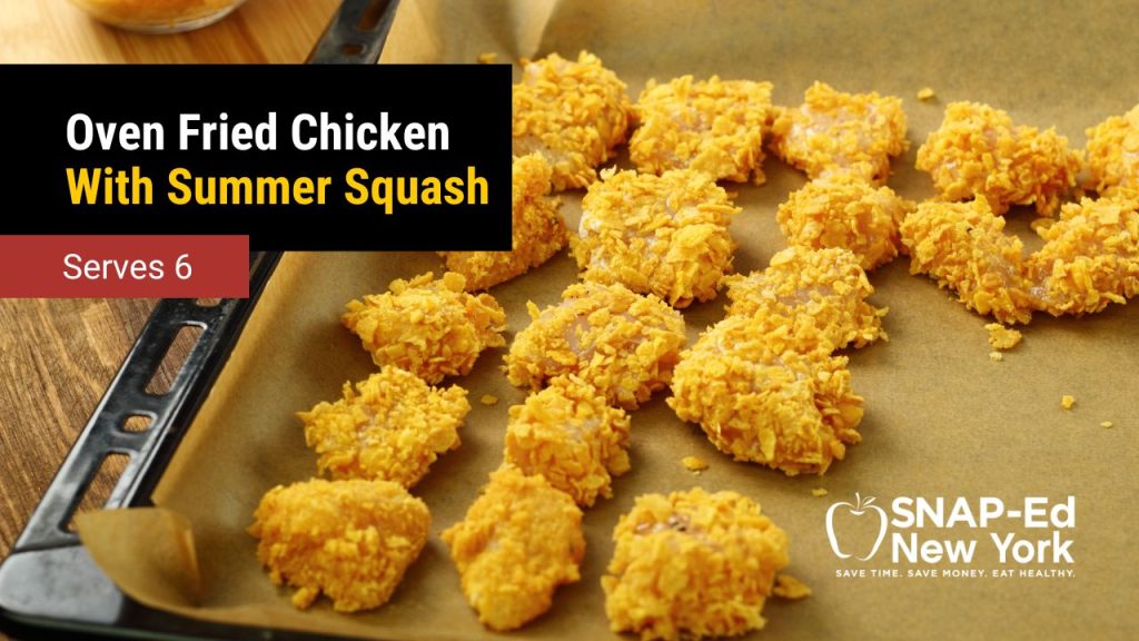 Oven Fried Chicken with Summer Squash