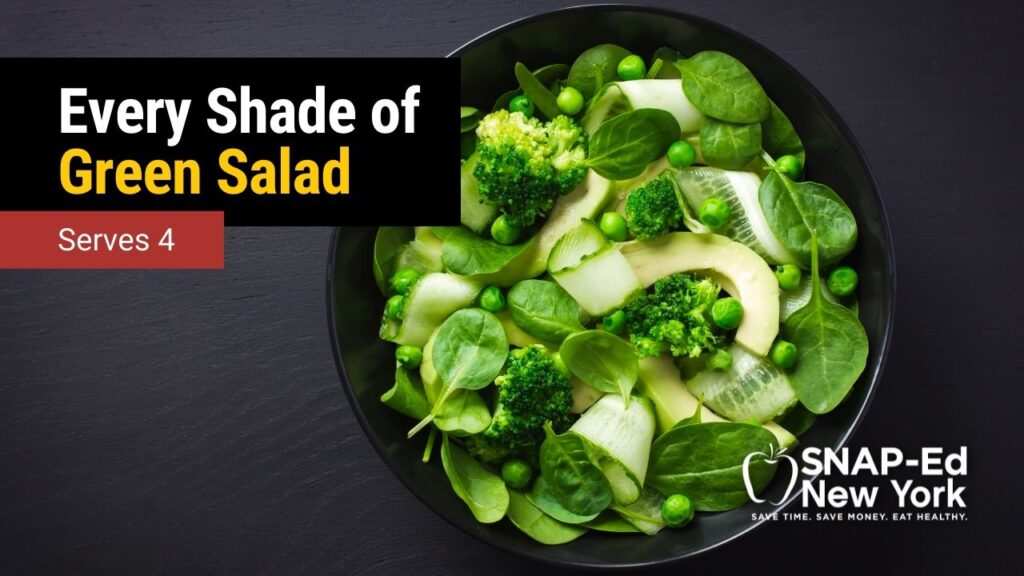 Every Shade of Green Salad