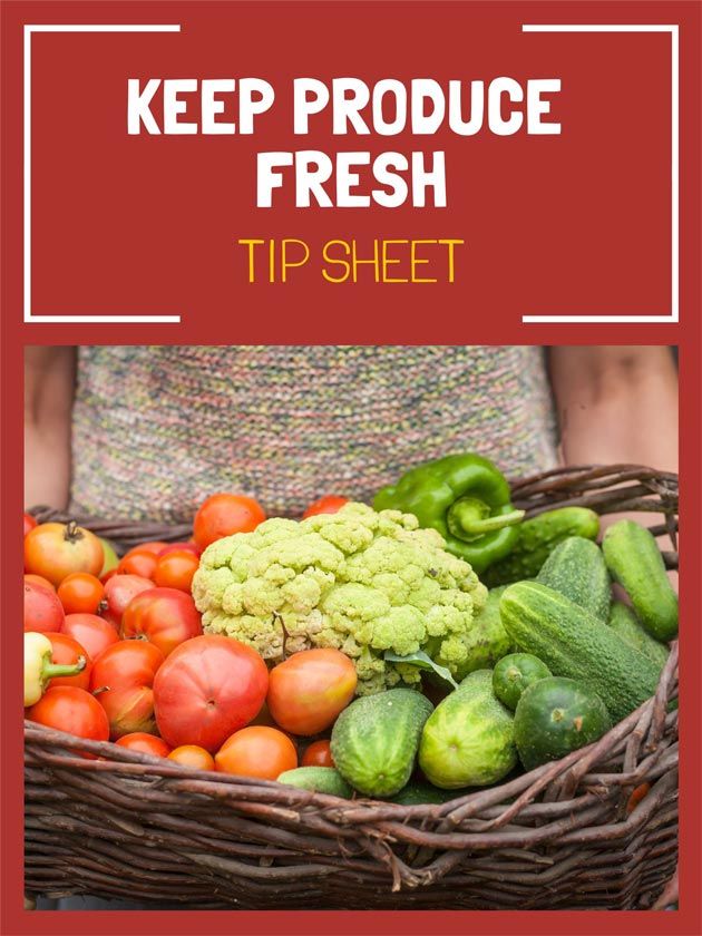 keep fresh produce